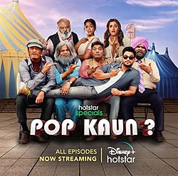 Pop Kaun 2023 All season Hindi Movie